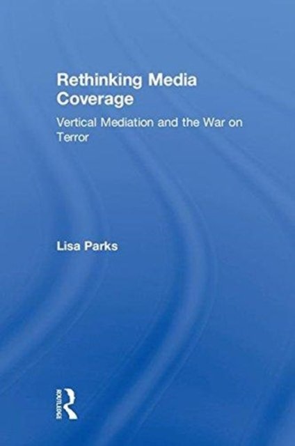 Rethinking Media Coverage