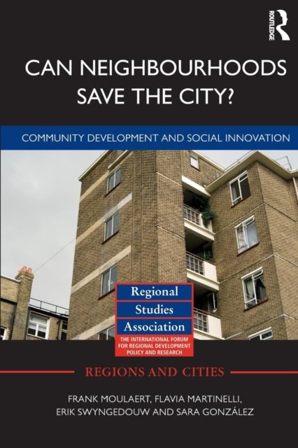 Can Neighbourhoods Save the City?