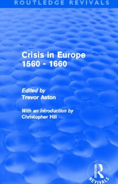 Crisis in Europe 1560-1660