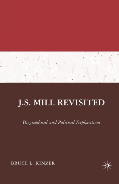J.S. Mill Revisited