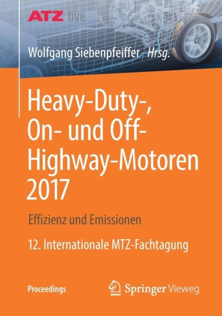 Heavy-Duty-, On- und Off-Highway-Motoren 2017