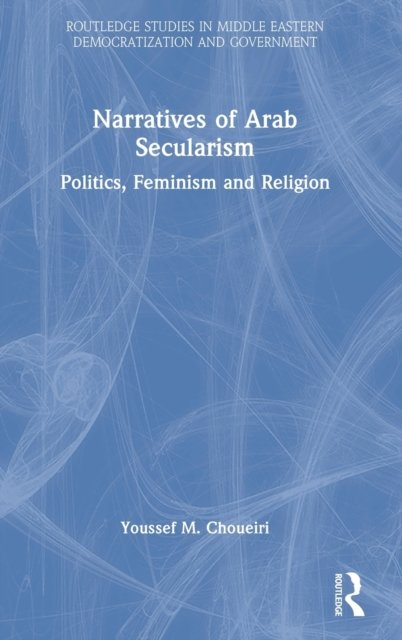 Narratives of Arab Secularism
