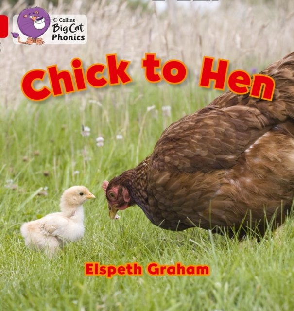 BIG CAT PHONICS - FROM CHICK