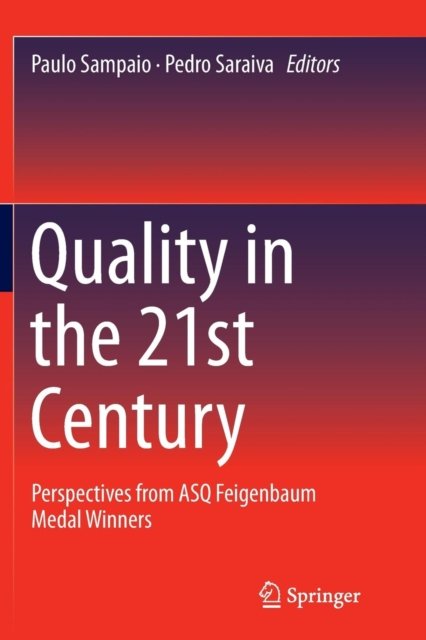 Quality in the 21st Century