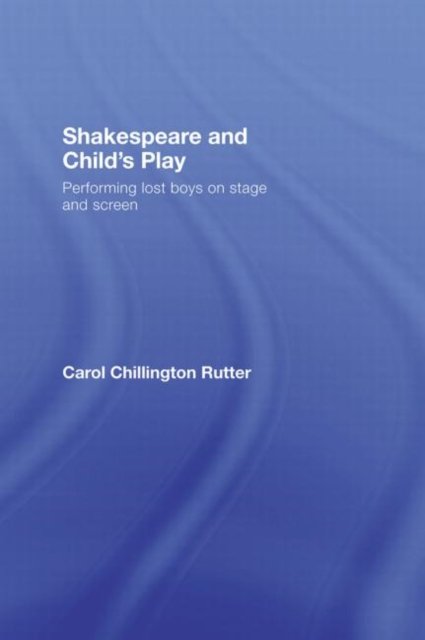 Shakespeare and Child''s Play