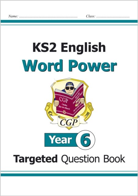 KS2 English Year 6 Word Power Targeted Question Book