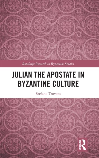 Julian the Apostate in Byzantine Culture