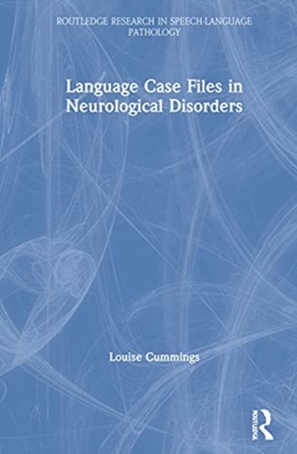 Language Case Files in Neurological Disorders