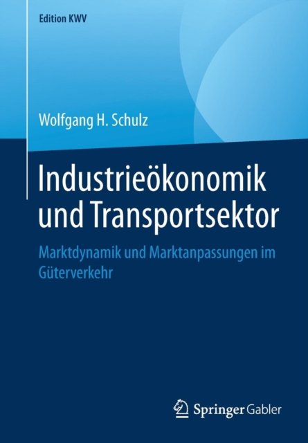 Industrieokonomik und Transportsektor