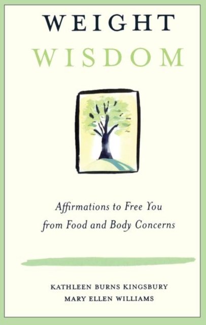 Weight Wisdom
