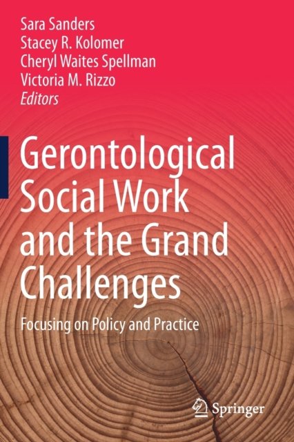 Gerontological Social Work and the Grand Challenges