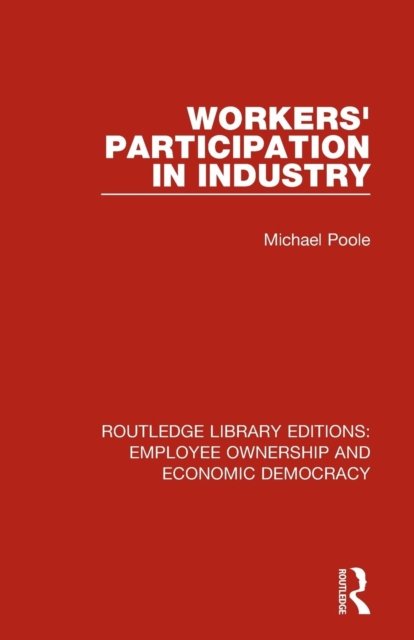 Workers'' Participation in Industry