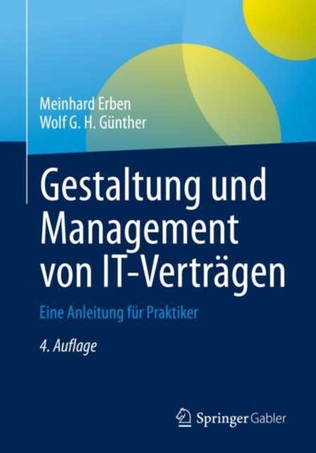 Gestaltung und Management von IT-Vertragen