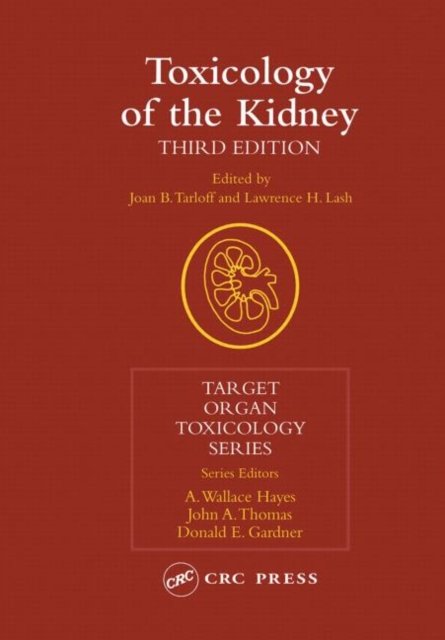 Toxicology of the Kidney
