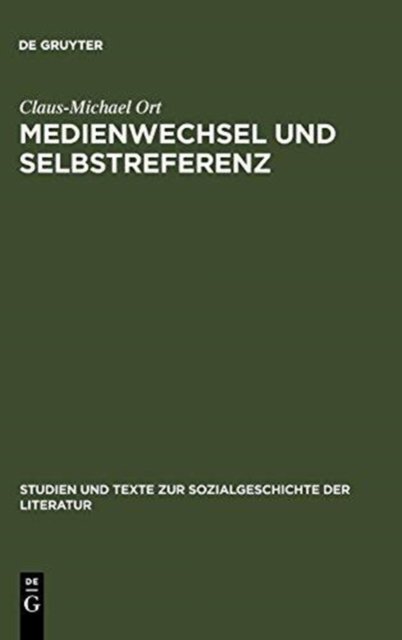 Medienwechsel Und Selbstreferenz