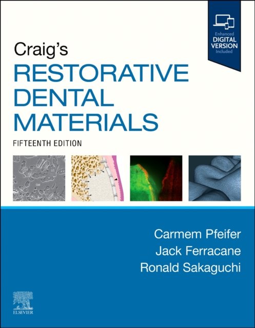 Craig''s Restorative Dental Materials