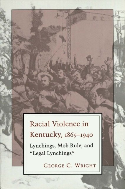 Racial Violence in Kentucky