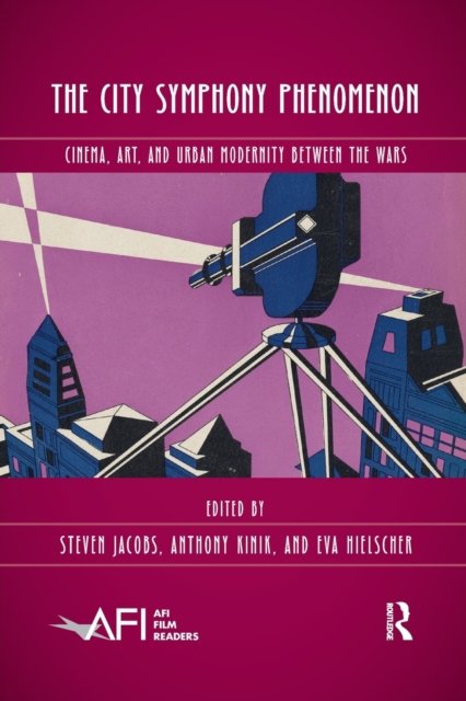The City Symphony Phenomenon