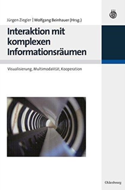 Interaktion Mit Komplexen Informationsräumen