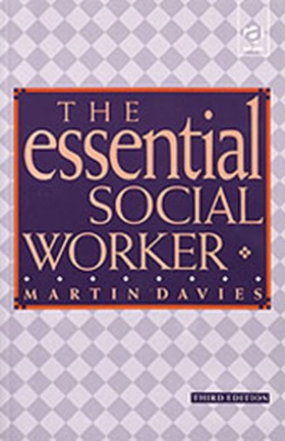 The Essential Social Worker