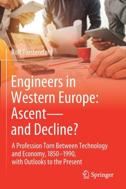 Engineers in Western Europe: Ascent—and Decline?