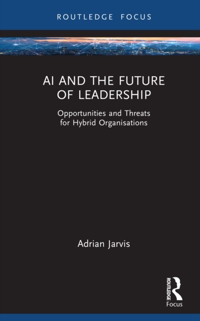 AI and the Future of Leadership