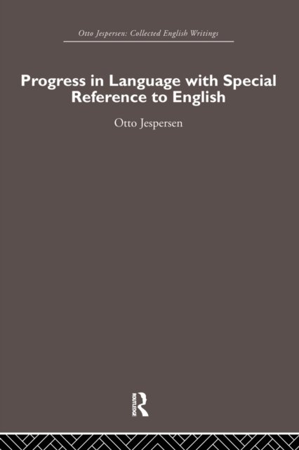 Progress in Language, with special reference to English