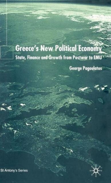 Greece’s New Political Economy