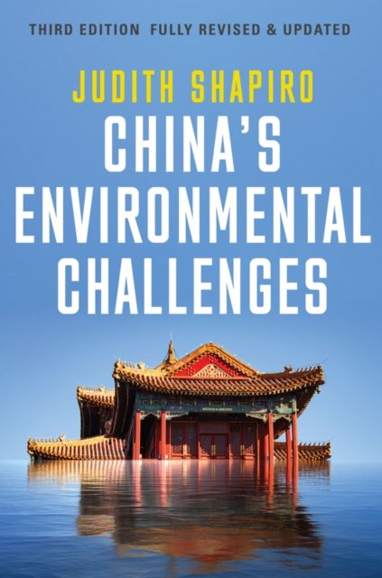 China's Environmental Challenges, Third Edition