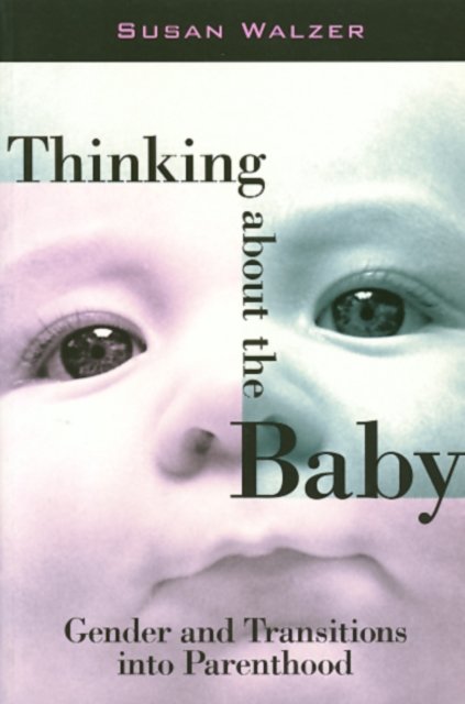 Thinking About the Baby