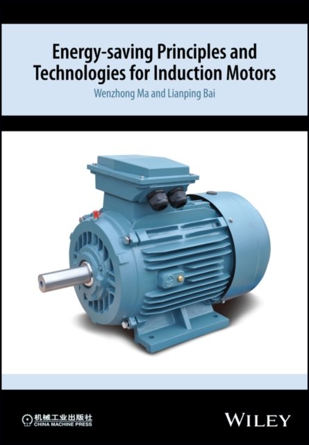 Energy–saving Principles and Technologies for Induction Motors