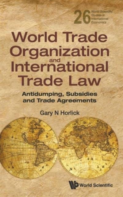 WORLD TRADE ORGANIZATION & INTERNATIONAL TRADE LAW