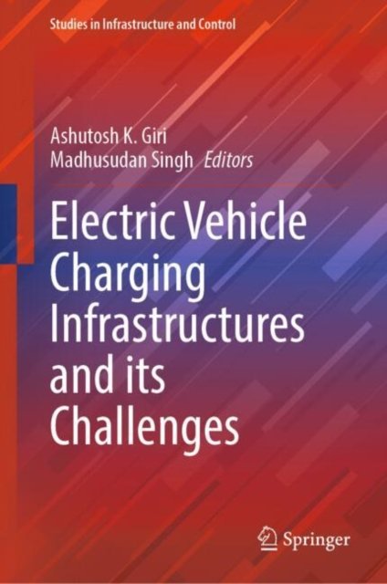 Electric Vehicle Charging Infrastructures and Its Challenges