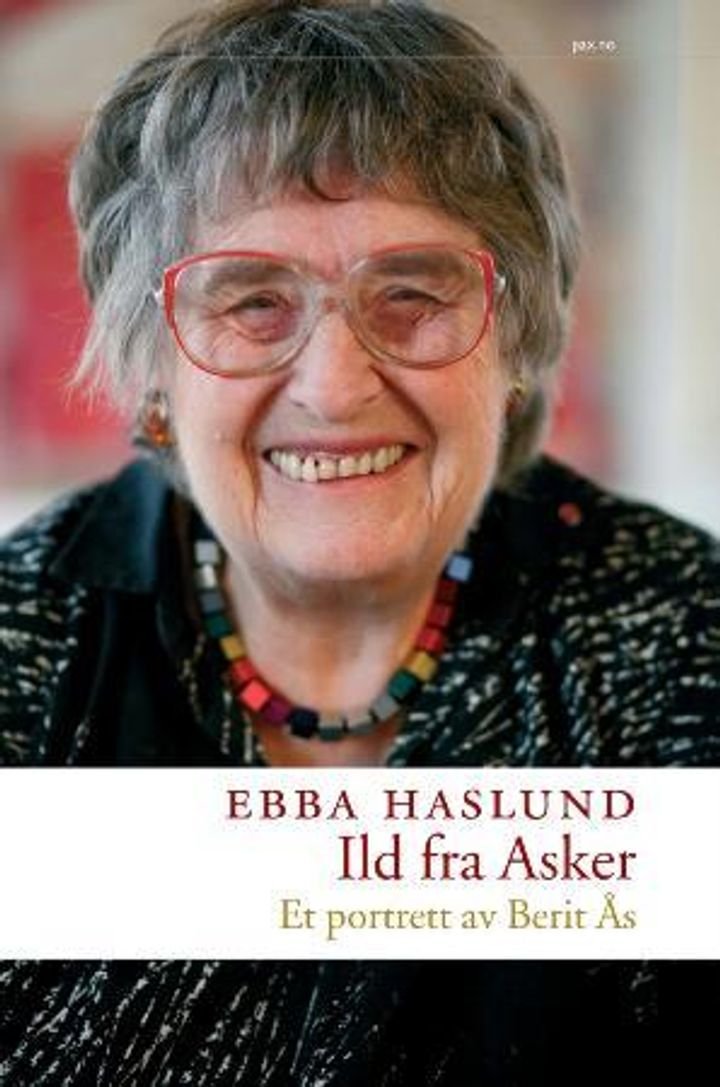 Ild fra Asker - et portrett av Berit Ås