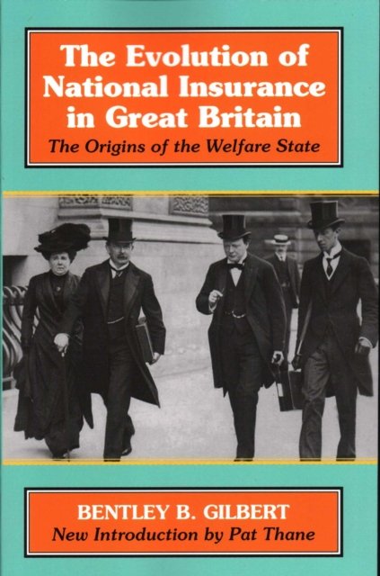 The Evolution of National Insurance in Great Britain