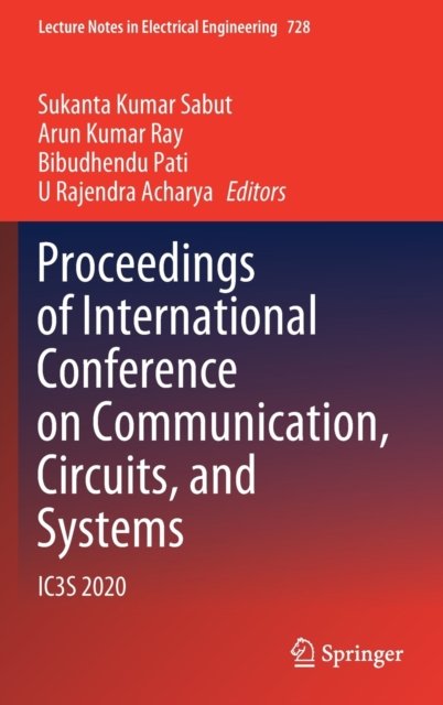 Proceedings of International Conference on Communication, Circuits, and Systems
