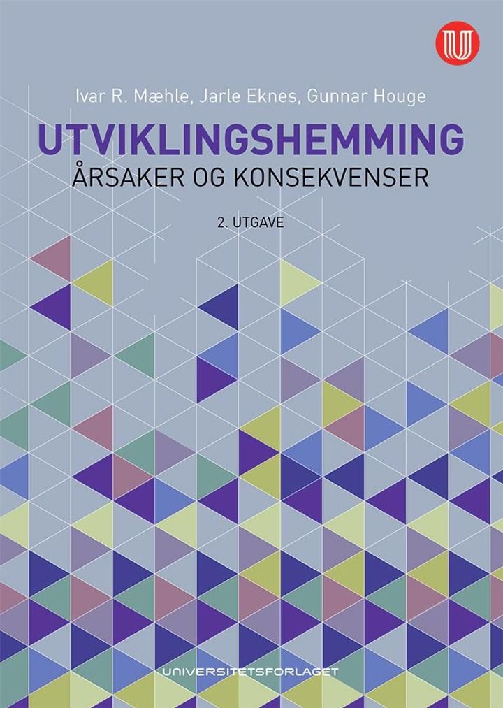 Utviklingshemming - årsaker og konsekvenser