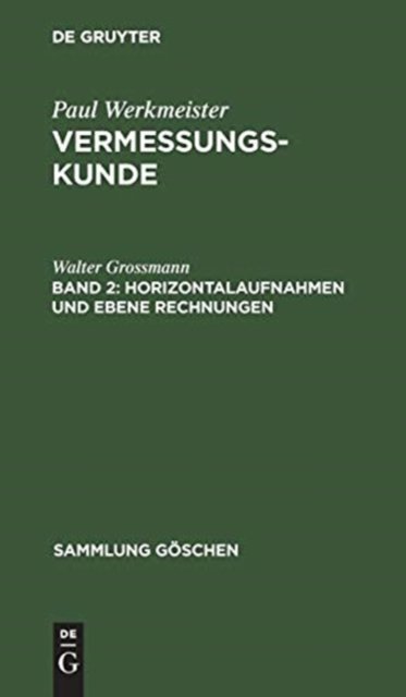 Horizontalaufnahmen Und Ebene Rechnungen