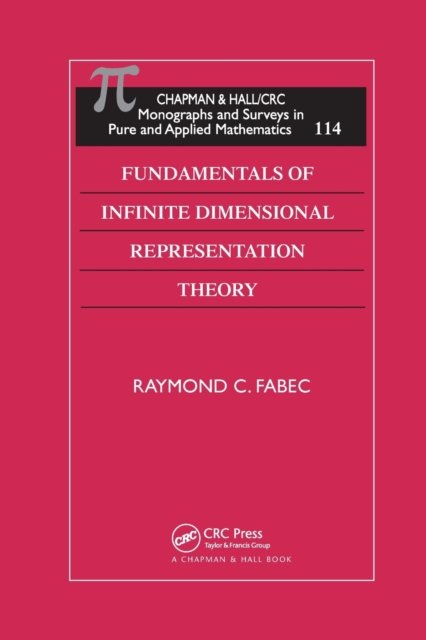Fundamentals of Infinite Dimensional Representation Theory