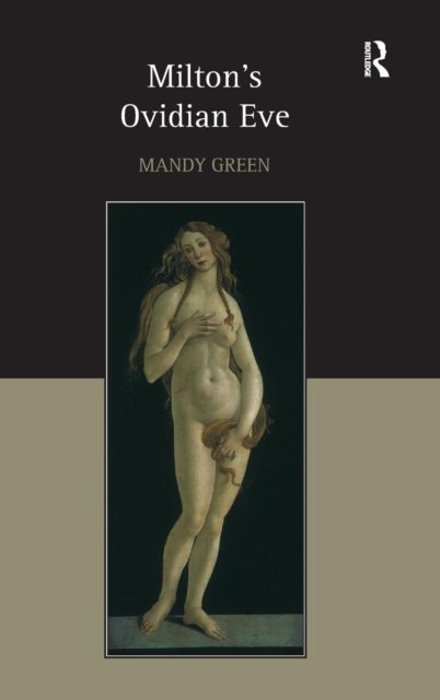 Milton''s Ovidian Eve