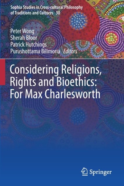 Considering Religions, Rights and Bioethics