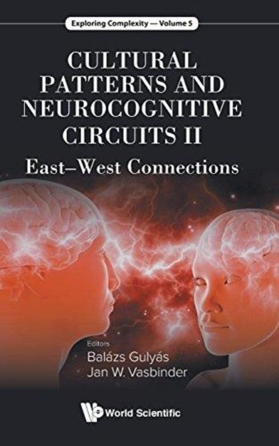 Cultural Patterns and Neurocognitive Circuits II