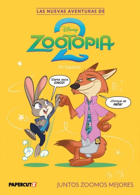 The Nuevas Aventuras de Zootopia 2 Vol. 1 (Spanish Language Edition)