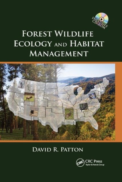 Forest Wildlife Ecology and Habitat Management