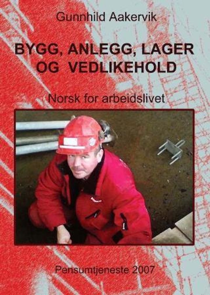 Bygg, anlegg, lager og vedlikehold - norsk for arbeidslivet