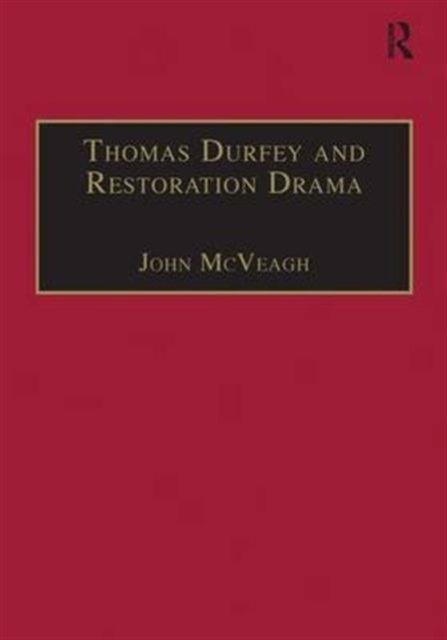 Thomas Durfey and Restoration Drama