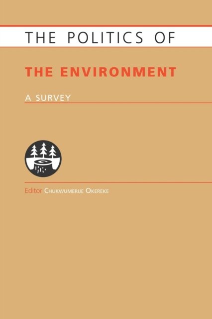 Politics of the Environment