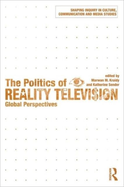 The Politics of Reality Television