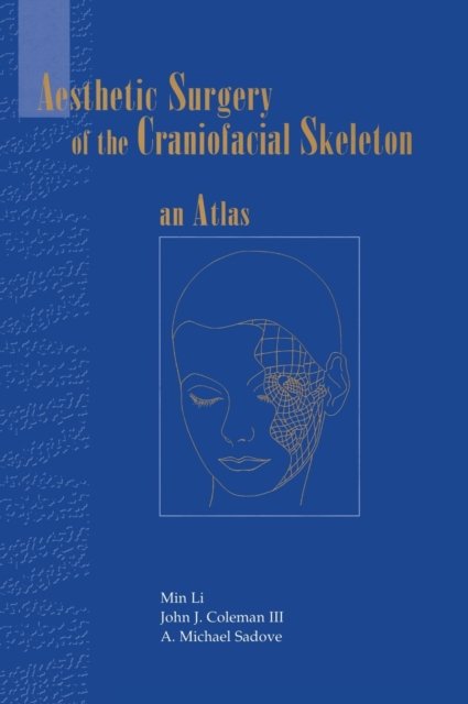 Aesthetic Surgery of the Craniofacial Skeleton