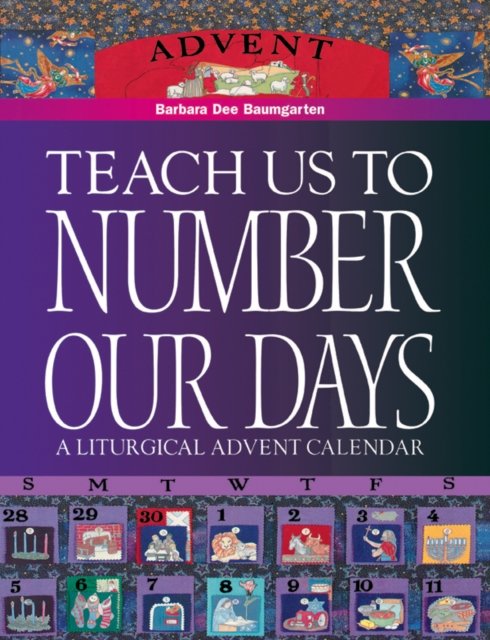 Teach Us to Number Our Days